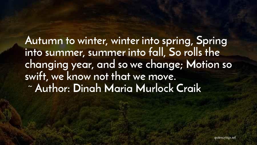 Dinah Maria Murlock Craik Quotes 207652