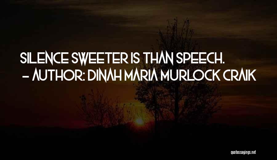 Dinah Maria Murlock Craik Quotes 2104410