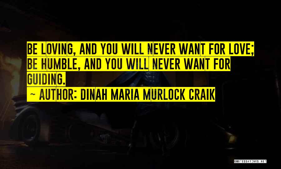 Dinah Maria Murlock Craik Quotes 2213563