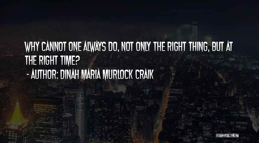Dinah Maria Murlock Craik Quotes 277512