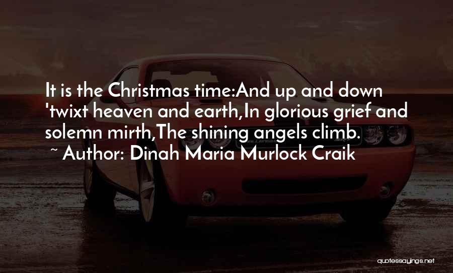 Dinah Maria Murlock Craik Quotes 330274