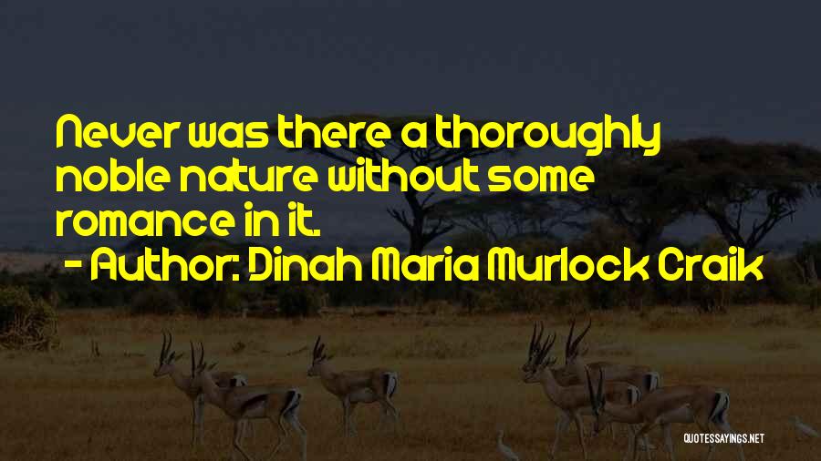 Dinah Maria Murlock Craik Quotes 563409