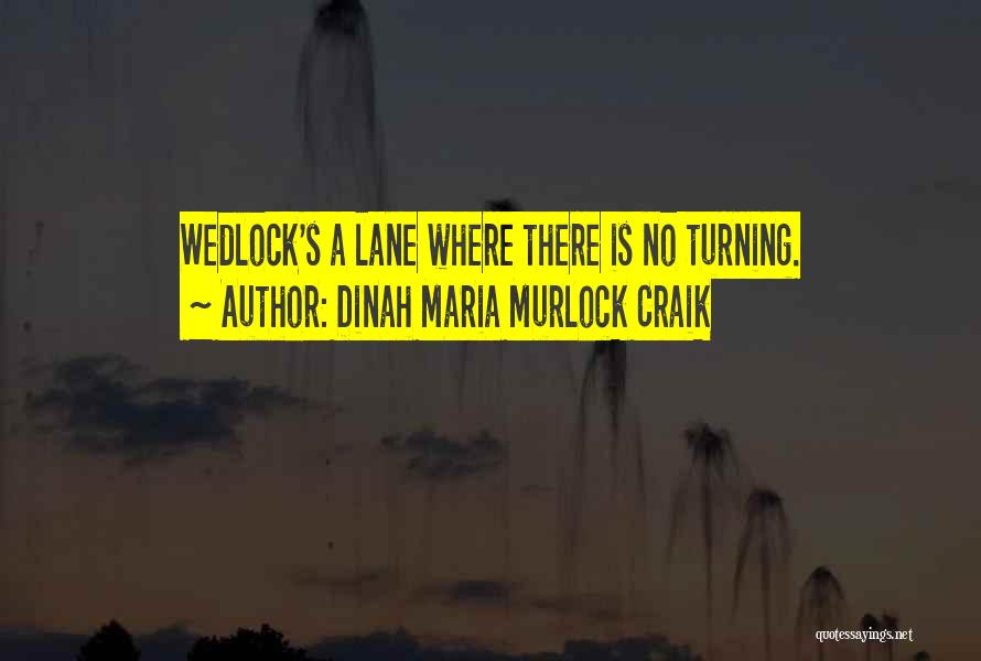 Dinah Maria Murlock Craik Quotes 655615