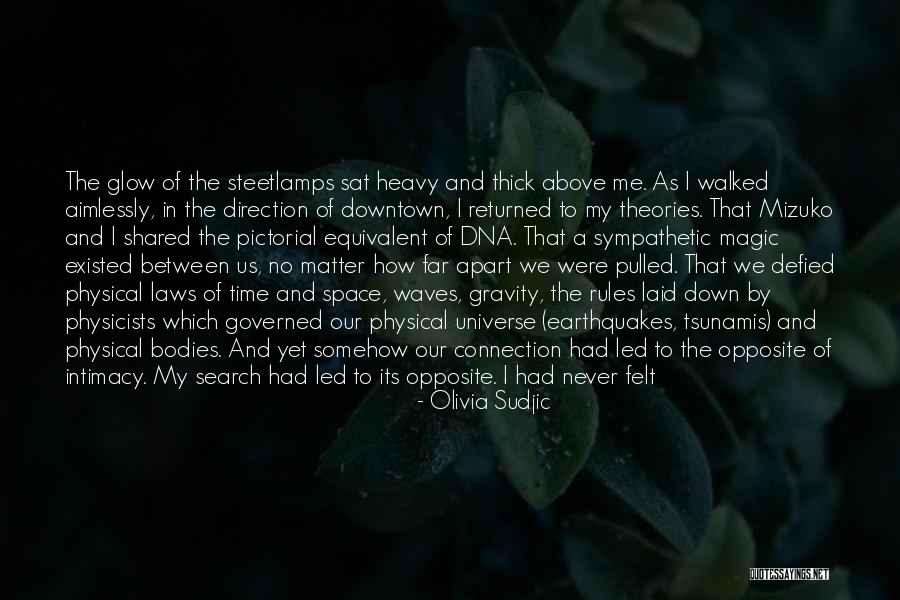 Dinamiko Kahulugan Quotes By Olivia Sudjic Dinamiko Kahulugan Quotes By Olivia Sudjic