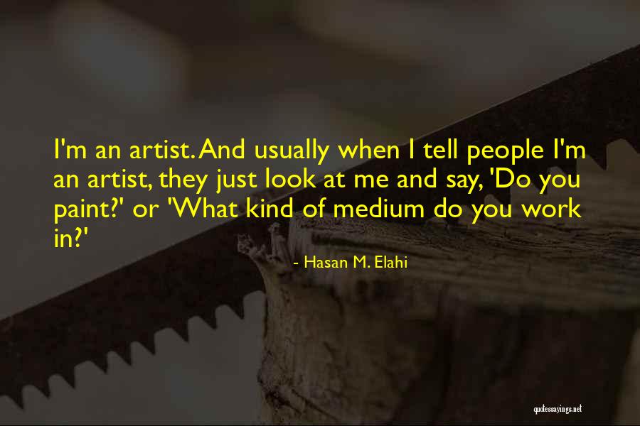 Dinamikos Quotes By Hasan M. Elahi Dinamikos Quotes By Hasan M. Elahi