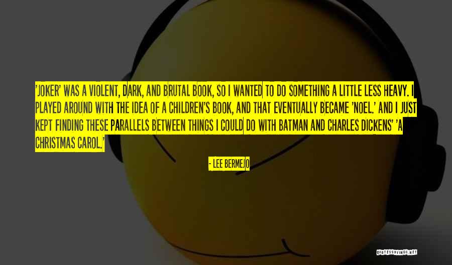 Dinamis Kbbi Quotes By Lee Bermejo Dinamis Kbbi Quotes By Lee Bermejo