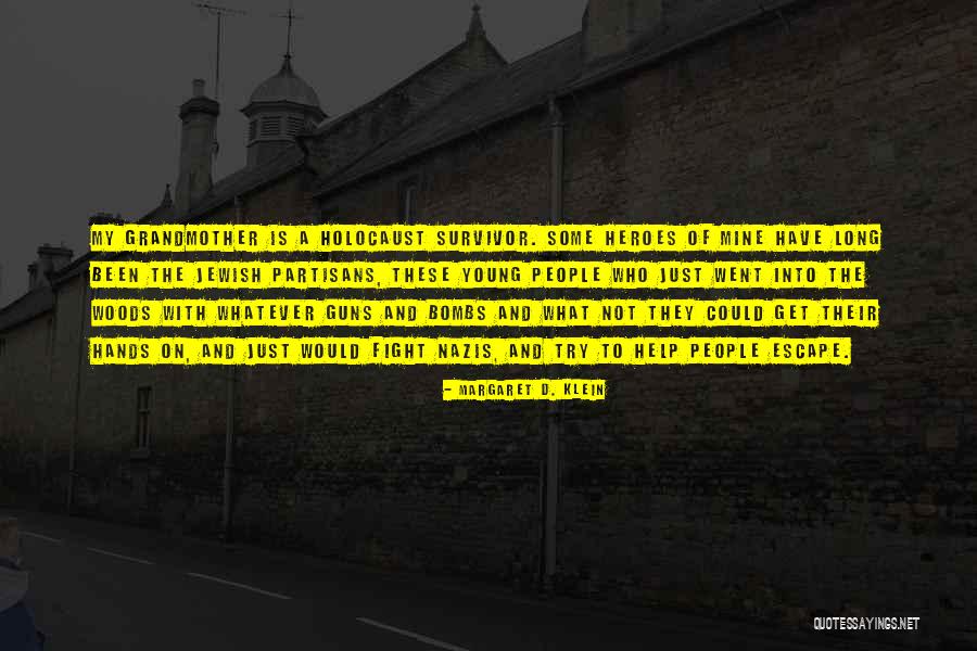 Dinamisme Definisi Quotes By Margaret D. Klein Dinamisme Definisi Quotes By Margaret D. Klein