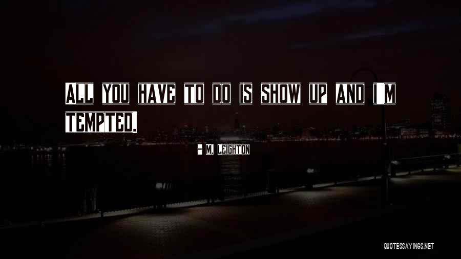 Dinamit Lokumu Quotes By M. Leighton Dinamit Lokumu Quotes By M. Leighton