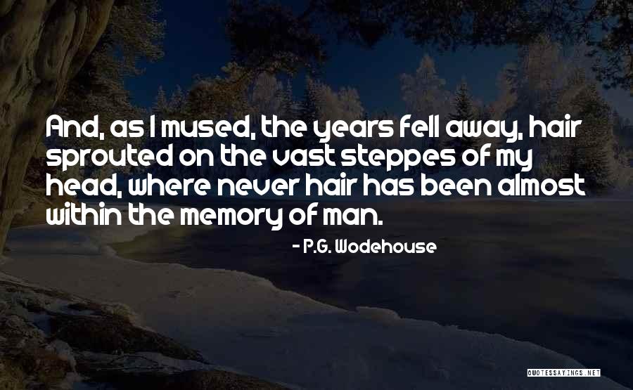 Dinant Adventure Quotes By P.G. Wodehouse Dinant Adventure Quotes By P.G. Wodehouse