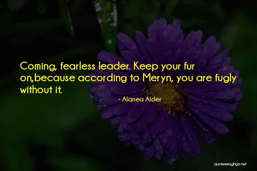 Dinant Aventure Quotes By Alanea Alder Dinant Aventure Quotes By Alanea Alder