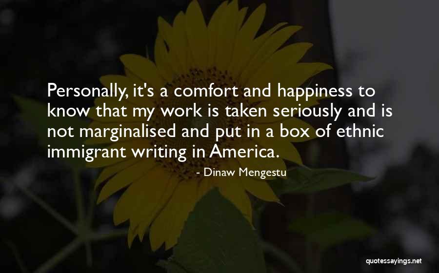 Dinaw Mengestu Quotes 140396