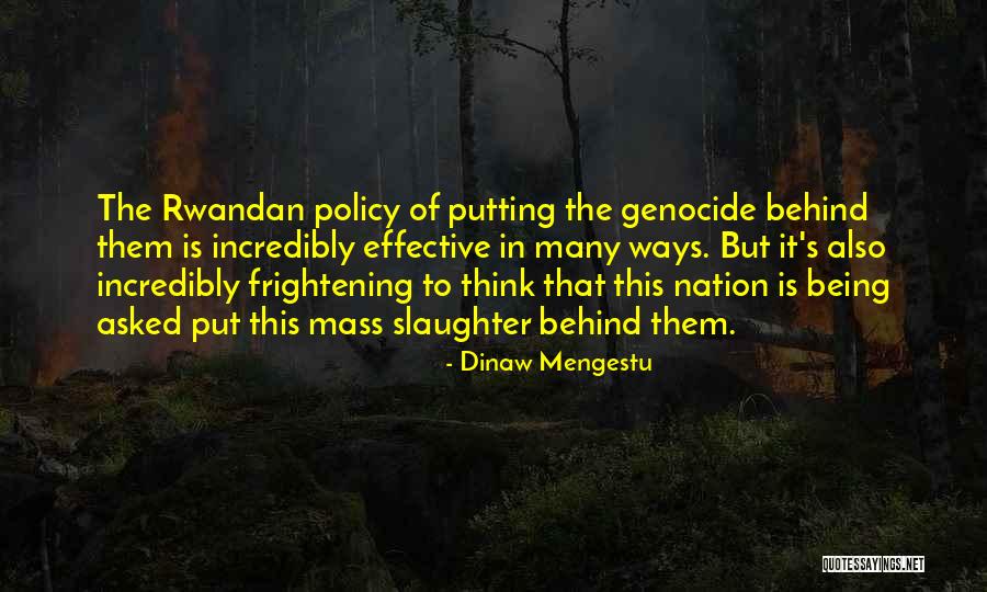 Dinaw Mengestu Quotes 303793