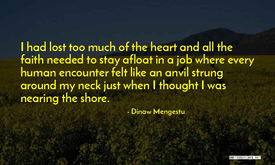 Dinaw Mengestu Quotes 760261