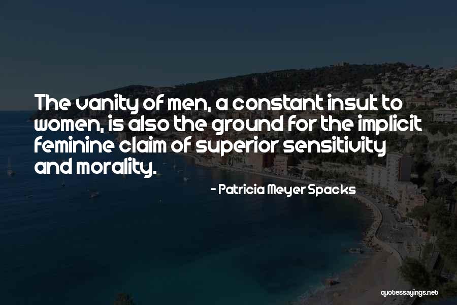 Dincer Quotes By Patricia Meyer Spacks Dincer Quotes By Patricia Meyer Spacks
