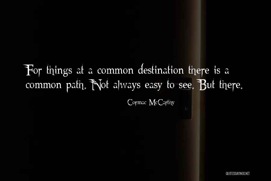 Dindan Videos Quotes By Cormac McCarthy Dindan Videos Quotes By Cormac McCarthy