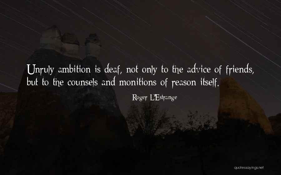 Dindanga Quotes By Roger L'Estrange Dindanga Quotes By Roger L'Estrange