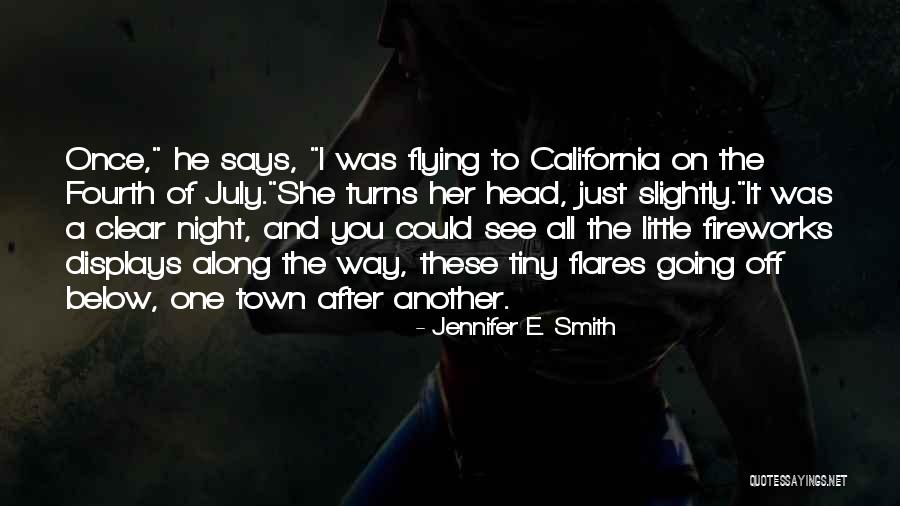 Dindirir Quotes By Jennifer E. Smith Dindirir Quotes By Jennifer E. Smith