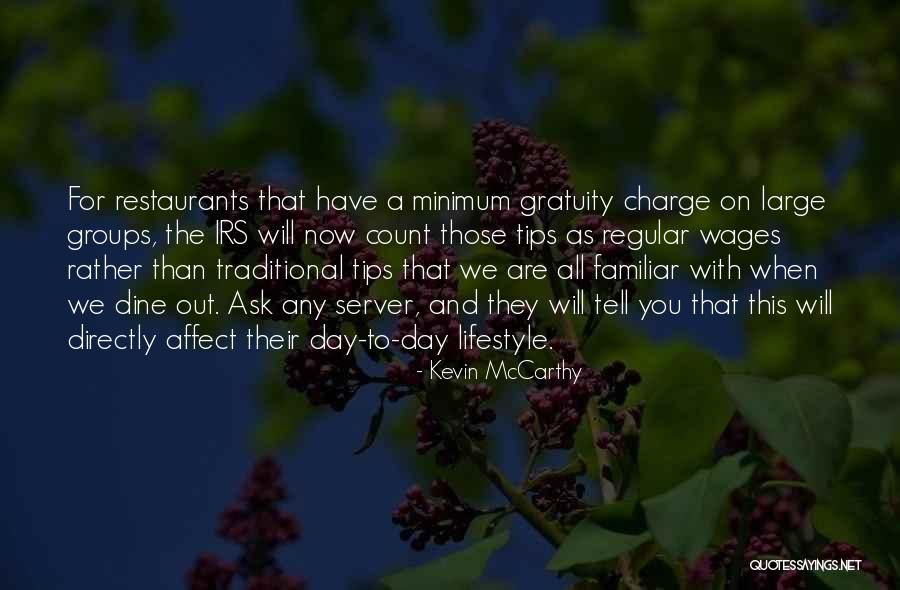 Dine Out Quotes By Kevin McCarthy Dine Out Quotes By Kevin McCarthy