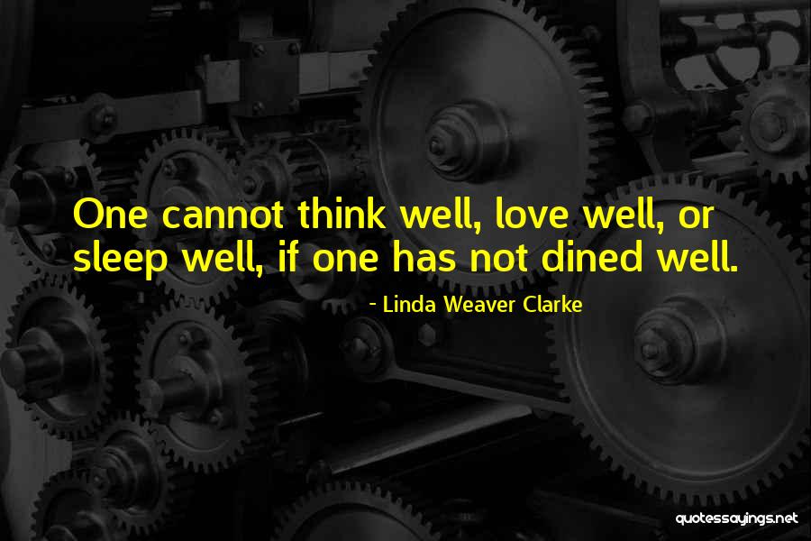 Dined Quotes By Linda Weaver Clarke Dined Quotes By Linda Weaver Clarke