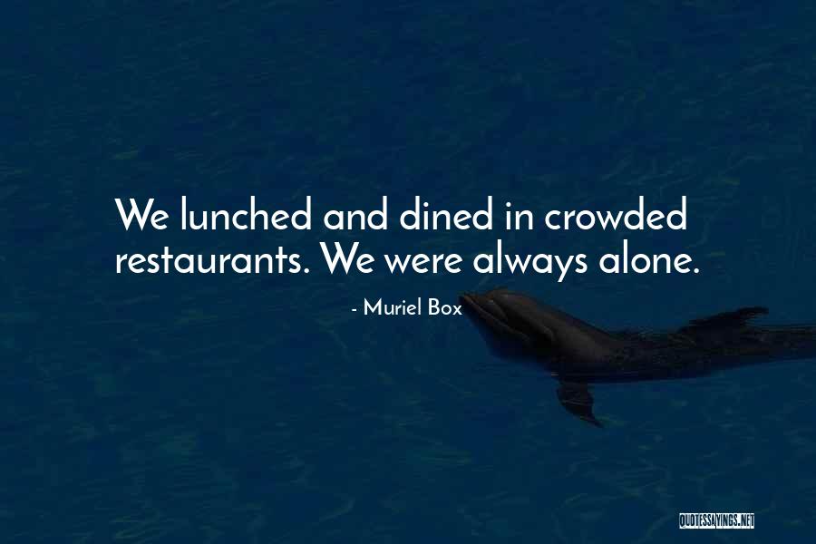 Dined Well Quotes By Muriel Box Dined Well Quotes By Muriel Box