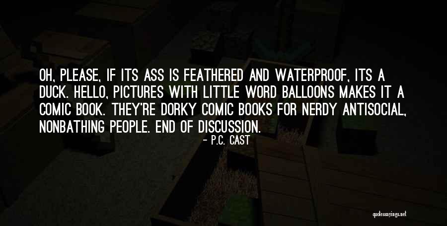 Dineobellator Quotes By P.C. Cast Dineobellator Quotes By P.C. Cast