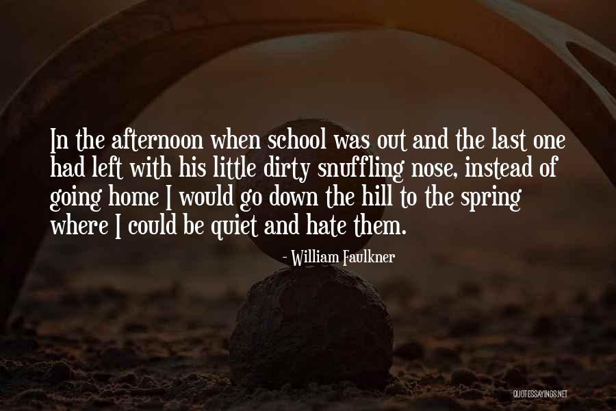 Dinerral Shavers Quotes By William Faulkner Dinerral Shavers Quotes By William Faulkner