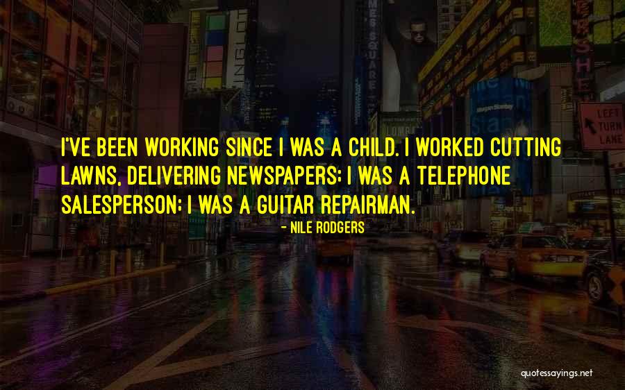 Dinerstein Development Quotes By Nile Rodgers Dinerstein Development Quotes By Nile Rodgers