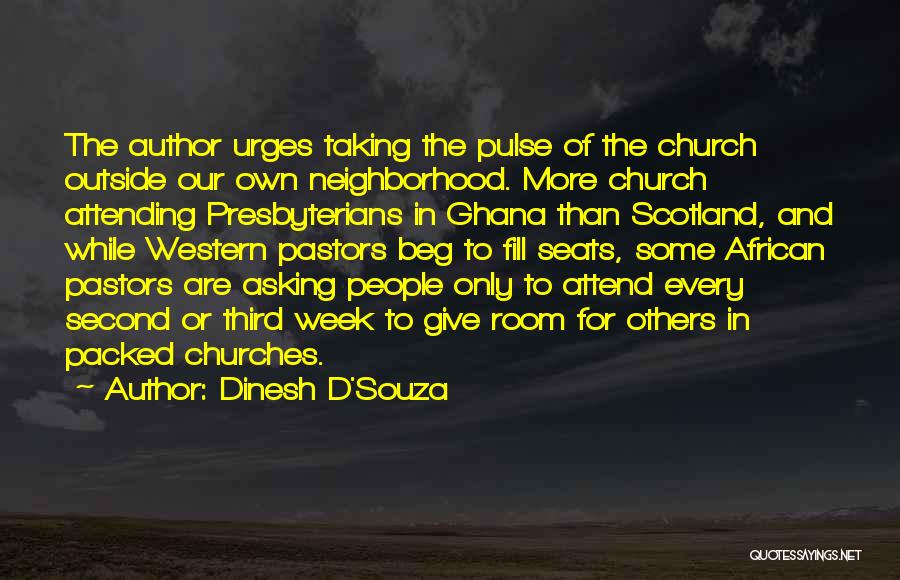 Dinesh D'Souza Quotes 1598706