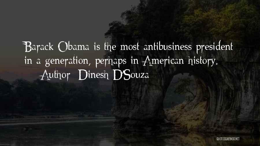 Dinesh D'Souza Quotes 1796029