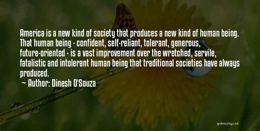Dinesh D'Souza Quotes 232311