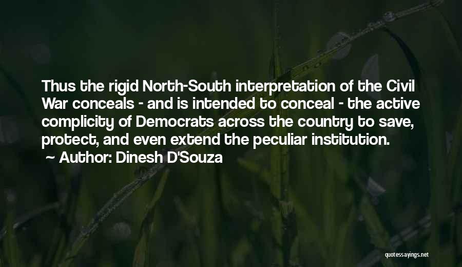 Dinesh Quotes By Dinesh D'Souza