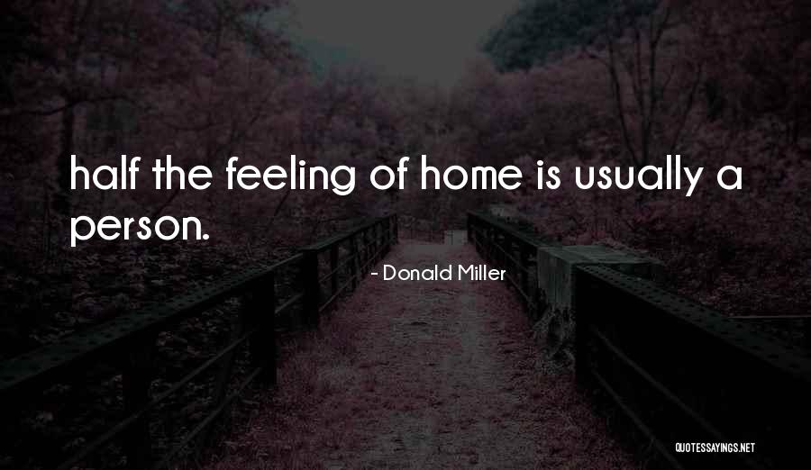 Dinetta Scott Quotes By Donald Miller Dinetta Scott Quotes By Donald Miller