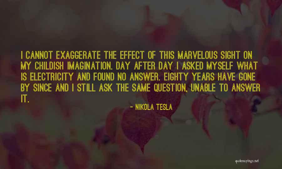 Dinformation Quotes By Nikola Tesla Dinformation Quotes By Nikola Tesla