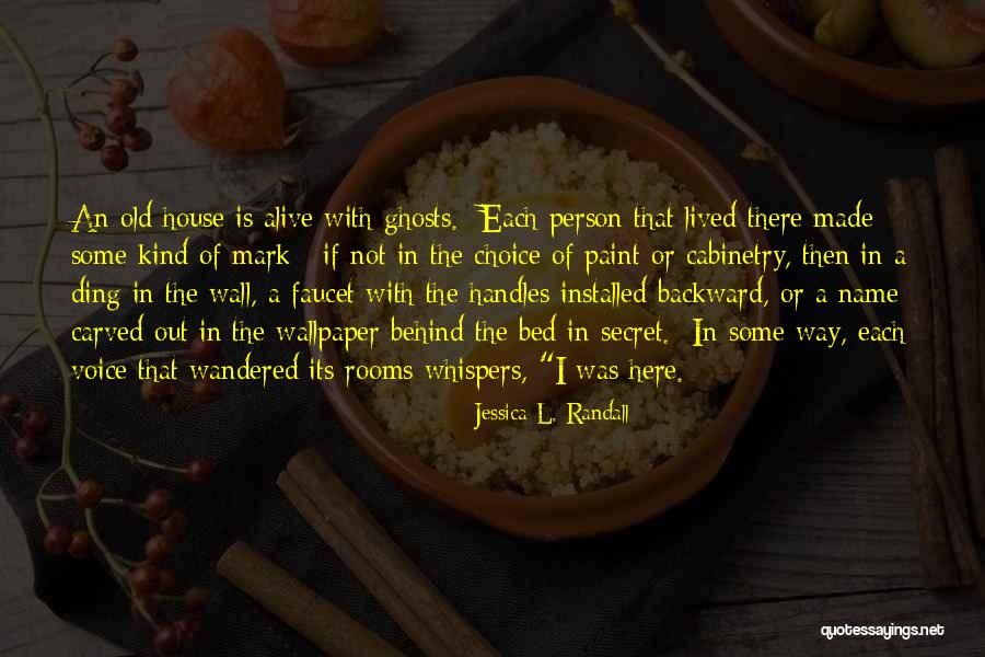Ding Quotes By Jessica L. Randall Ding Quotes By Jessica L. Randall