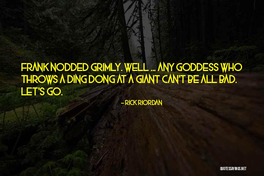 Ding Quotes By Rick Riordan Ding Quotes By Rick Riordan