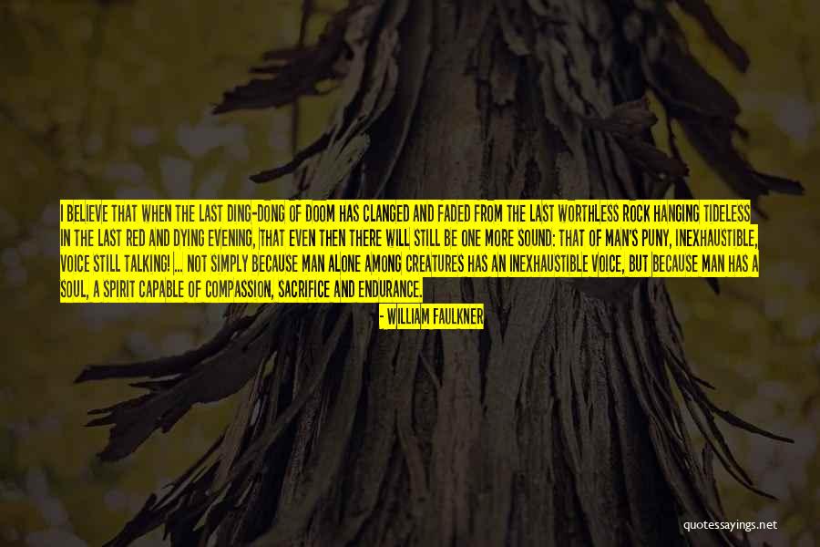 Ding Quotes By William Faulkner Ding Quotes By William Faulkner