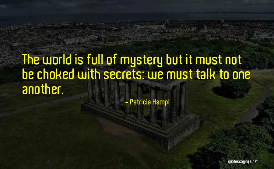 Dingey Liberty Quotes By Patricia Hampl Dingey Liberty Quotes By Patricia Hampl