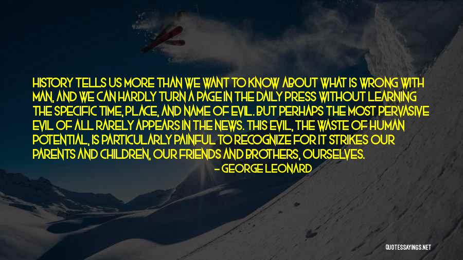 Dinging Noise Quotes By George Leonard Dinging Noise Quotes By George Leonard