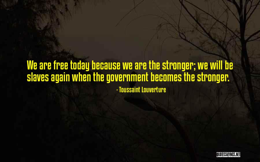 Dinglasan Origin Quotes By Toussaint Louverture Dinglasan Origin Quotes By Toussaint Louverture