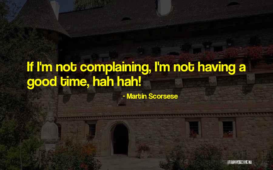 Dinheiro Para Quotes By Martin Scorsese Dinheiro Para Quotes By Martin Scorsese