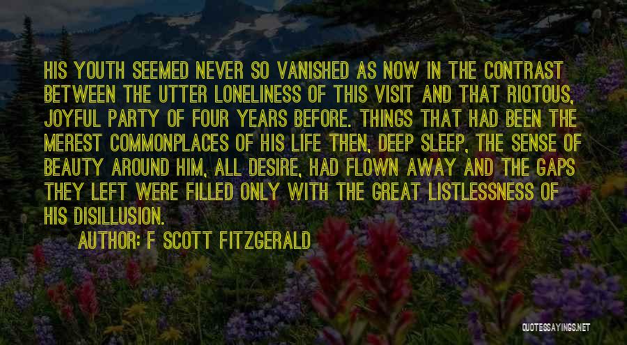 Dinihanian Stratford Quotes By F Scott Fitzgerald