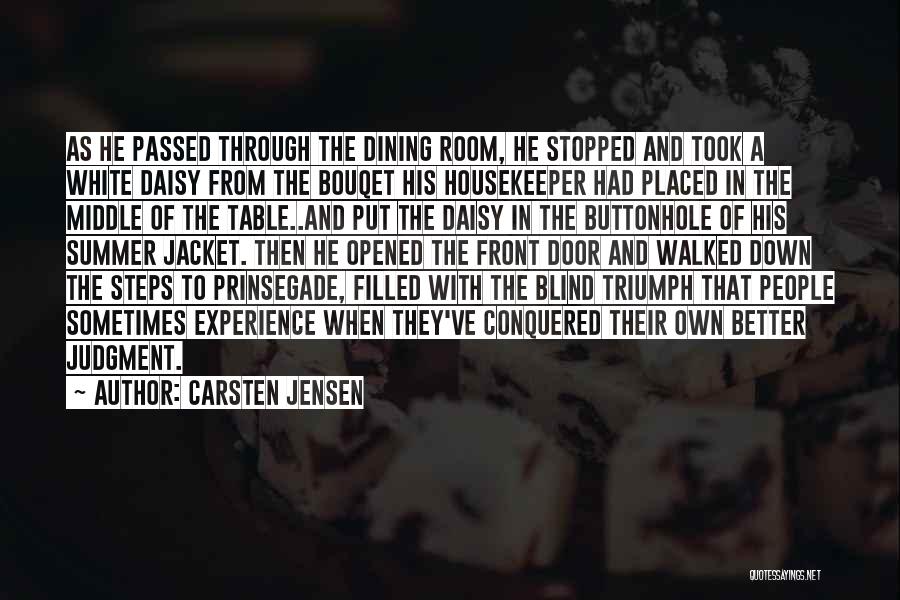 Dining Experience Quotes By Carsten Jensen