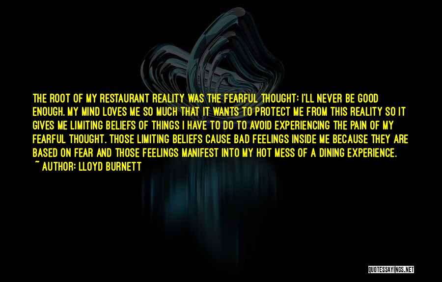 Dining Experience Quotes By Lloyd Burnett