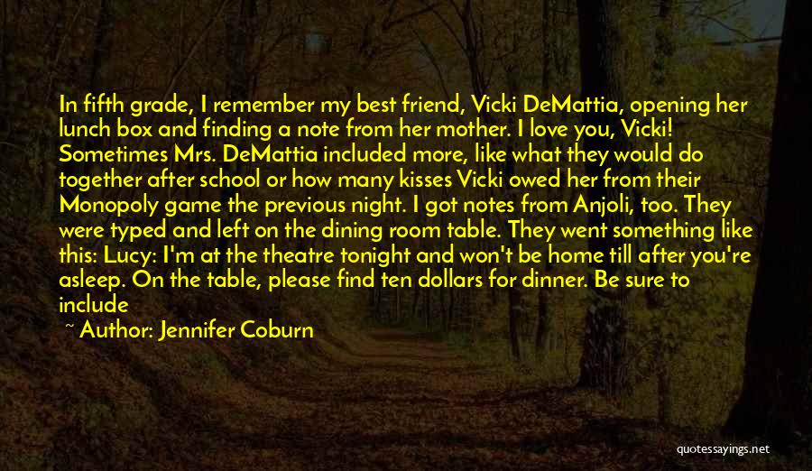 Dining Room Table Quotes By Jennifer Coburn