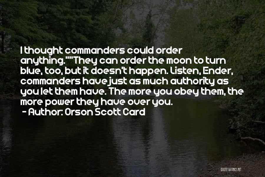 Dink Meeker Quotes By Orson Scott Card