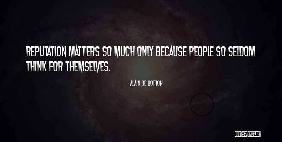 Dinkar Jadhav Quotes By Alain De Botton Dinkar Jadhav Quotes By Alain De Botton