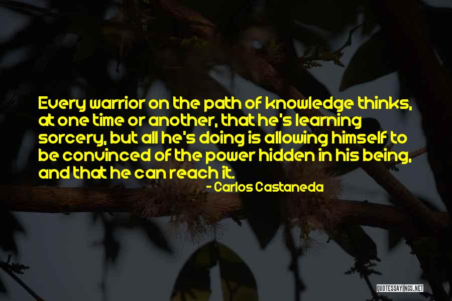 Dinkar Jani Quotes By Carlos Castaneda Dinkar Jani Quotes By Carlos Castaneda