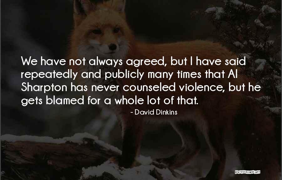 Dinkins Quotes By David Dinkins Dinkins Quotes By David Dinkins