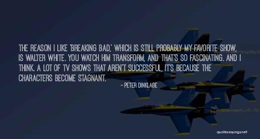 Dinklage Quotes By Peter Dinklage Dinklage Quotes By Peter Dinklage
