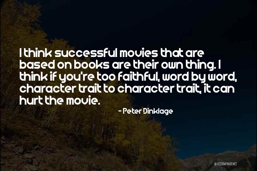 Dinklage Quotes By Peter Dinklage Dinklage Quotes By Peter Dinklage